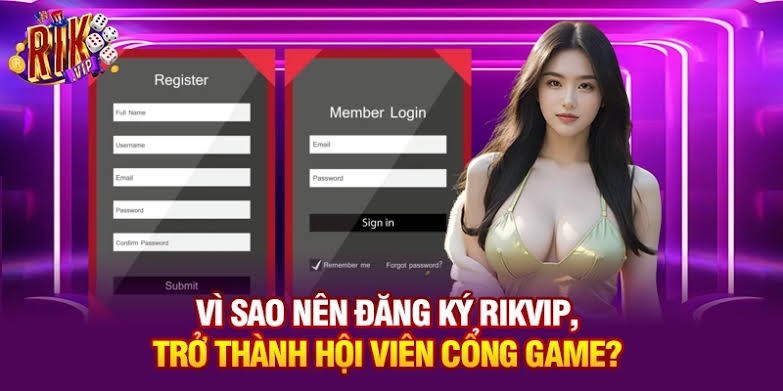 Đăng ký tài khoản RIKVIP nhanh chóng, dễ dàng