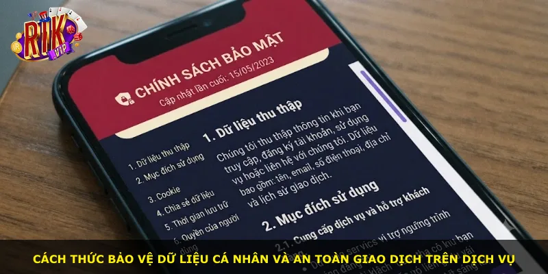 Cách thức bảo vệ dữ liệu cá nhân và an toàn giao dịch trên dịch vụ