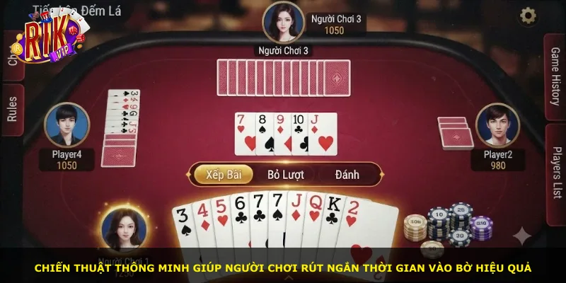 Chiến thuật thông minh giúp người chơi rút ngắn thời gian vào bờ hiệu quả