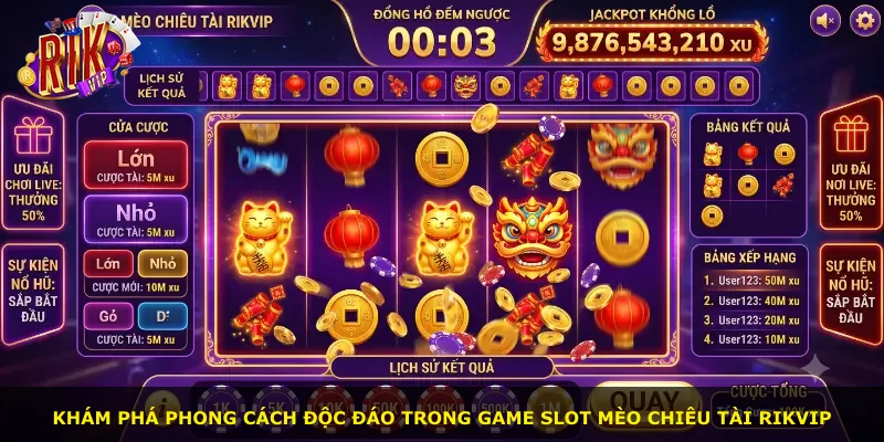 Khám phá phong cách độc đáo trong game slot Mèo Chiêu Tài Rikvip